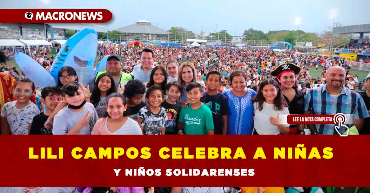 Lili Campos Celebra A Ni As Y Ni Os Solidarenses Macronews