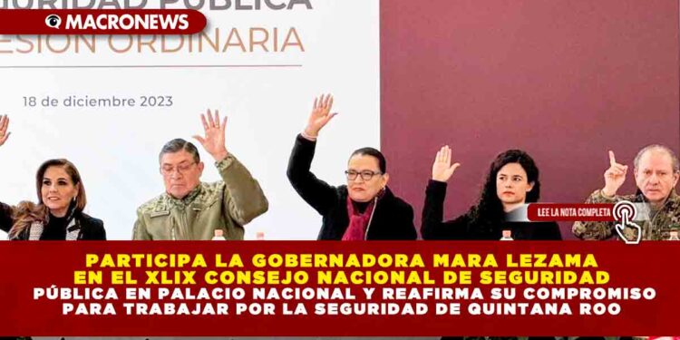 Participa La Gobernadora Mara Lezama En El XLIX Consejo Nacional De