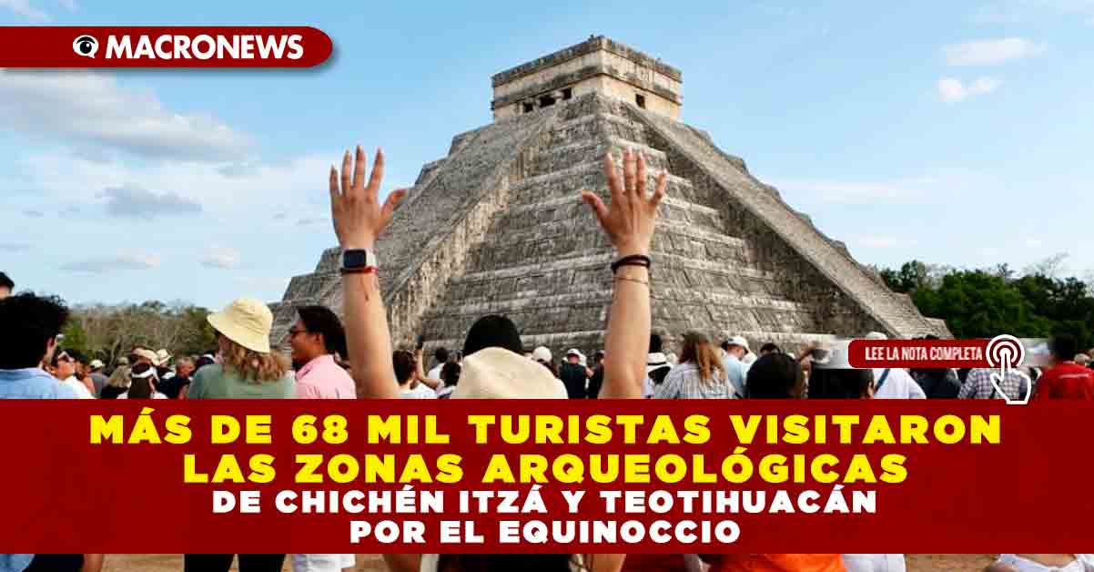 M S De Mil Turistas Visitaron Las Zonas Arqueol Gicas De Chich N