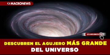 Descubren el agujero negro más grande del Universo