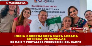 Inicia Gobernadora Mara Lezama entrega de semillas de maíz y fortalece producción del campo