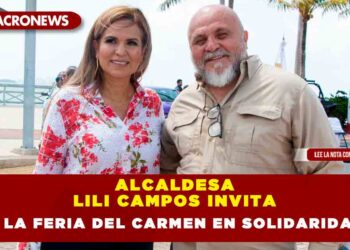 ALCALDESA LILI CAMPOS INVITA A LA FERIA DEL CARMEN EN SOLIDARIDAD
