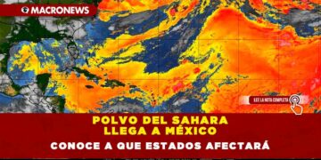 Polvo del Sahara llega a México, conoce a que estados afectará