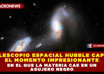 Telescopio Espacial Hubble capta el momento impresionante en el que la materia cae en un agujero negro