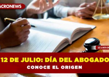 12 de julio: Día del Abogado; conoce el origen