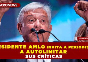 Presidente AMLO invita a periodistas a autolimitar sus críticas
