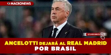 Ancelotti dejará al Real Madrid por Brasil