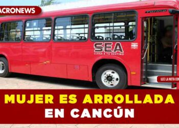 Mujer es arrollada en Cancún