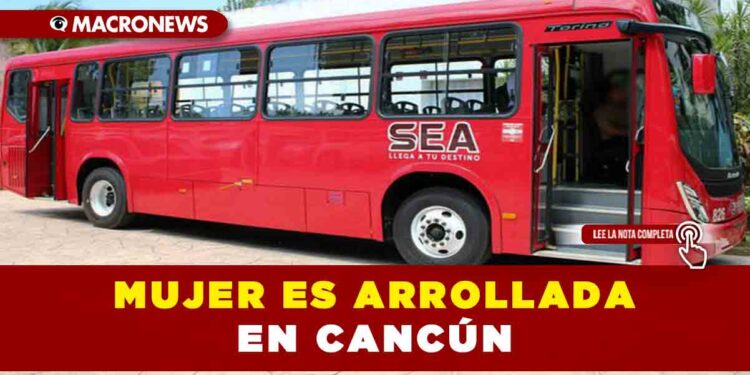 Mujer es arrollada en Cancún