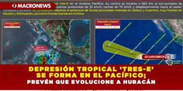 Depresión Tropical ‘Tres-E’ se forma en el Pacífico; prevén que evolucione a huracán