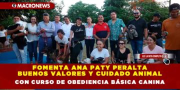 FOMENTA ANA PATY PERALTA BUENOS VALORES Y CUIDADO ANIMAL CON CURSO DE OBEDIENCIA BÁSICA CANINA
