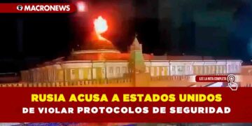 Rusia acusa a Estados Unidos de violar protocolos de seguridad