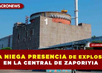 Rusia niega presencia de explosivos en la central de Zaporiyia