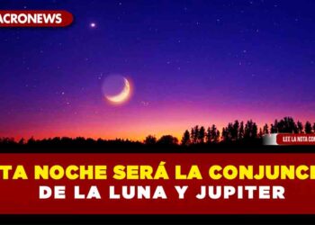 Esta noche será la conjunción de la Luna y Jupiter