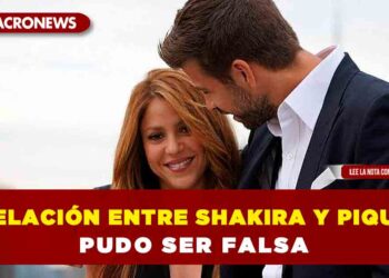 Relación entre Shakira y Piqué pudo ser falsa