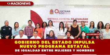 Gobierno del Estado impulsa nuevo Programa Estatal de Igualdad entre Mujeres y Hombres