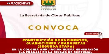 Construcción de pavimentos, guarniciones y banquetas (segunda etapa) en la colonia Ampliación Nueva generación (la franja) en la ciudad de Chetumal