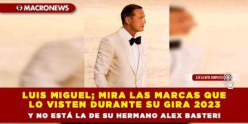 Luis Miguel; mira las marcas que lo visten durante su gira 2023 y no está la de su hermano Alex Basteri