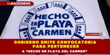 Gobierno emite convocatoria para pertenecer a “Hecho en Playa del Carmen”