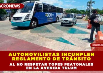 Automovilistas incumplen reglamento de Tránsito al no respetar topes peatonales en la Avenida Tulum