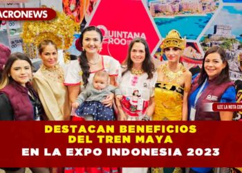 Destacan beneficios del Tren Maya en la Expo Indonesia 2023