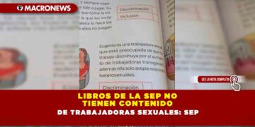 LIBROS DE LA SEP NO TIENEN CONTENIDO DE TRABAJADORAS SEXUALES: SEP