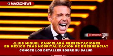 ¿Luis Miguel cancelará presentaciones en México tras hospitalización de emergencia? Conoce los detalles sobre su salud