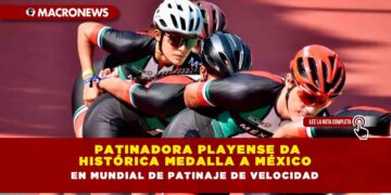 Patinadora playense da histórica medalla a México en Mundial de Patinaje de Velocidad