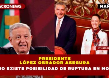 Presidente López Obrador asegura que no existe posibilidad de ruptura en Morena