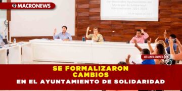 Se formalizaron cambios en el Ayuntamiento de Solidaridad