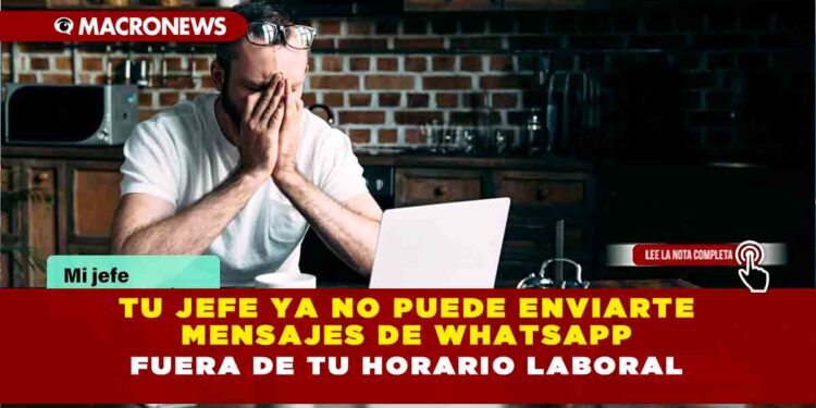Tu jefe ya no puede enviarte mensajes de WhatsApp fuera de tu horario laboral
