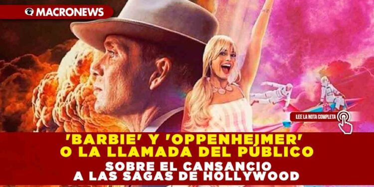 ‘Barbie’ y ‘Oppenheimer’ o la llamada del público sobre el cansancio a las sagas de Hollywood
