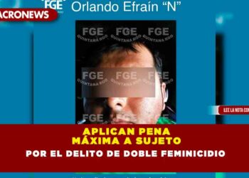 APLICAN PENA MÁXIMA A SUJETO POR EL DELITO DE DOBLE FEMINICIDIO