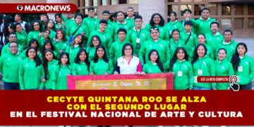 CECyTE Quintana Roo se Alza con el Segundo Lugar en el Festival Nacional de Arte y Cultura
