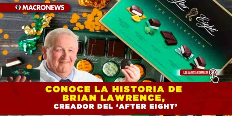 Conoce la historia de Brian Lawrence, creador del ‘After Eight’