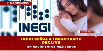 INEGI señala impactante declive en nacimientos mexicanos