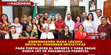 Gobernadora Mara Lezama envía al Congreso Iniciativas para fortalecer el deporte y para crear nueva ley de desarrollo forestal