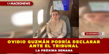 Ovidio Guzmán podría declarar ante el tribunal la próxima semana