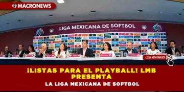 ¡Listas para el playball! LMB presenta la Liga Mexicana de Softbol