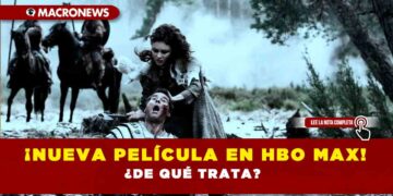 ¡Nueva película en HBO Max!¿De qué trata?