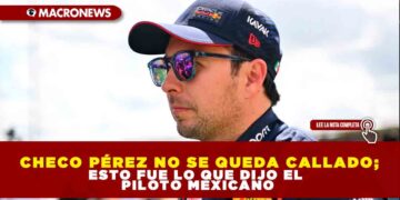 Checo Pérez no se queda callado; esto fue lo que dijo el piloto mexicano