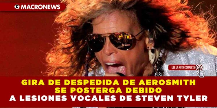 Gira de despedida de Aerosmith se posterga debido a lesiones vocales de Steven Tyler