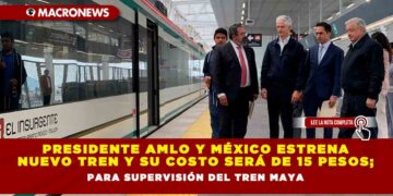 PRESIDENTE AMLO Y MÉXICO ESTRENA NUEVO TREN Y SU COSTO SERÁ DE 15 PESOS; DURANTE TODO EL MES PATRIO SERÁ GRATUITO