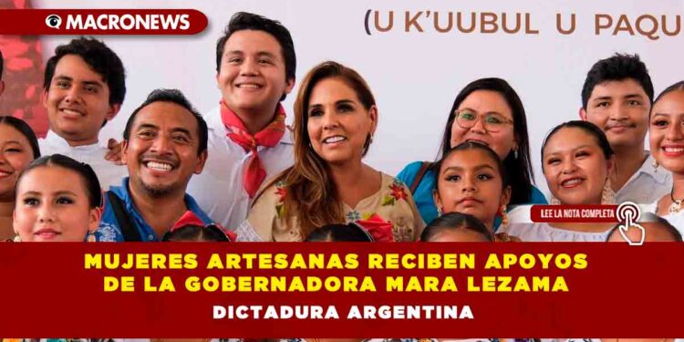 Mujeres artesanas reciben apoyos de la Gobernadora Mara Lezama para impulsar su arte