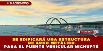 Se edificará una estructura de Arco Metálico para el Puente Vehicular Nichupté