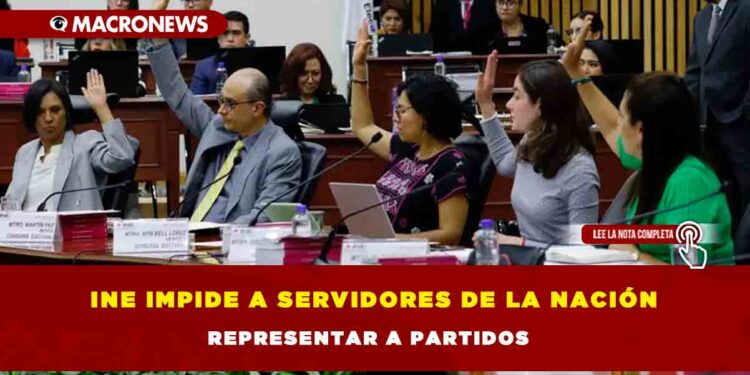 INE impide a servidores de la nación representar a partidos