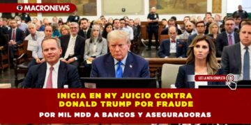 Inicia en NY juicio contra Donald Trump por fraude por mil mdd a bancos y aseguradoras