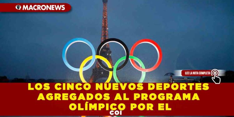 LOS CINCO NUEVOS DEPORTES AGREGADOS AL PROGRAMA OLÍMPICO POR EL COI