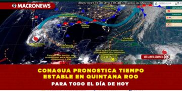 Conagua Pronostica tiempo estable en Quintana Roo para todo el día de hoy