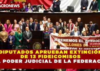 Diputados aprueban extinción de 13 fideicomisos del Poder Judicial de la Federación